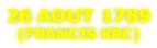 26 AOUT 1789 (FRANCIS KRC)